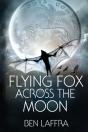 Flying Fox Across The Moon - Preview