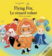 Capa do artigo Flying Fox : Alerte Au Royaume