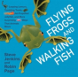 Flying Frogs & Walking Fish - Preview