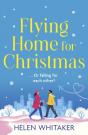 Flying Home For Christmas - Preview
