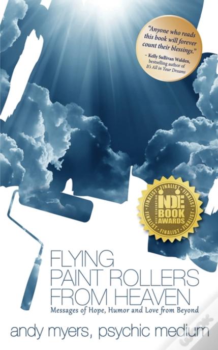 Flying Paint Rollers From Heaven