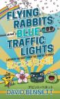 Flying Rabbits And Blue Traffic Lights - Preview