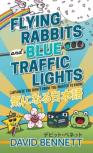 Flying Rabbits And Blue Traffic Lights