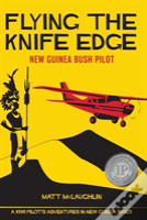 Flying The Knife Edge