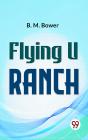 Flying U Ranch - Preview