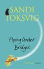 Flying Under Bridges - Preview