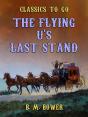 Flying U'S Last Stand - Preview