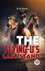 Flying-U'S Last Stand - Preview