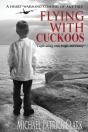Flying With Cuckoos - Preview