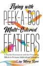 Flying With Peek-A-Boo Multi-Colored Feathers - Preview