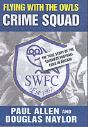 Flying With The Owls Crime Squad - Preview