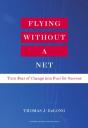 Flying Without A Net - Preview
