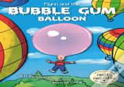 Flynn And The Bubble Gum Balloon