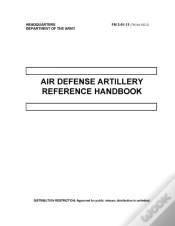Capa do artigo Fm 3-01.11 Air Defense Artillery Reference Handbook