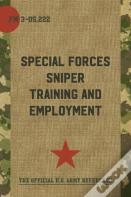 Fm 3-05.222 Special Forces Sniper Training And Employment