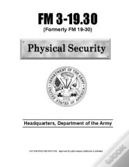 Fm 3-19.30 Physical Security