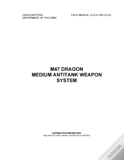 Capa do artigo Fm 3-23.24 (Fm 23-24) M47 Dragon Medium Antitank Weapon System