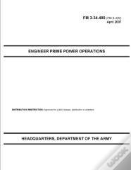 Fm 3-34.480 Engineer Prime Power Operations