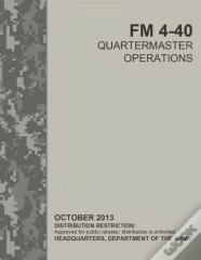 Fm 4-40 Quartermaster Operations