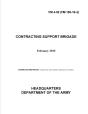 Fm 4-92 Contracting Support Brigade - Preview