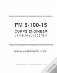 Fm 5-100-15 Corps Engineer Operations