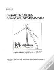 Fm 5-125 Rigging Techniques, Procedures, And Applications