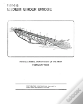 Fm 5-212 Medium Girder Bridge