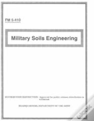 Fm 5-410 Military Soils Engineering