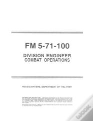 Fm 5-71-100 Division Engineer Combat Operations