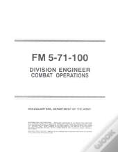 Fm 5-71-100 Division Engineer Combat Operations