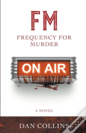 Fm: Frequency For Murder