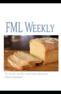 Fml Weekly