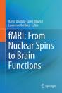 Fmri: From Nuclear Spins To Brain Functions - Preview