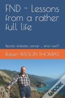 Fnd - Lessons From A Rather Full Life