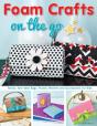 Foam Crafts On The Go - Preview