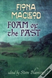Foam Of The Past