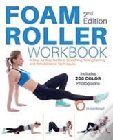 Foam Roller Workbook, 2nd Edition