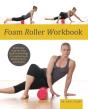Foam Roller Workbook - Preview