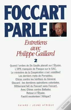 Capa do artigo Foccart Parle : Entretiens Avec Philippe Gaillard