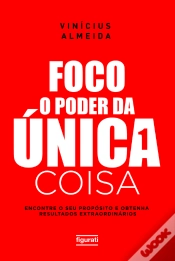 Capa do artigo Foco: O Poder Da Única Coisa