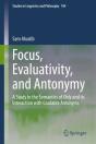 Focus, Evaluativity, And Antonymy - Preview