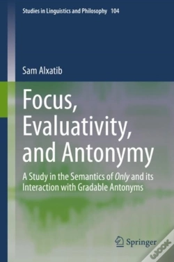 Capa do artigo Focus, Evaluativity, And Antonymy