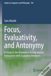 Capa do artigo Focus, Evaluativity, And Antonymy