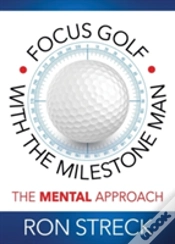 Capa do artigo Focus Golf With The Milestone Man