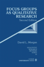 Focus Groups As Qualitative Research - Preview