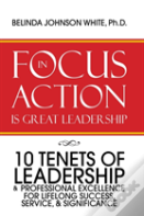 Focus In Action Is Great Leadership