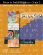 Focus In Grades Pre-K-2 - Preview