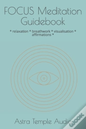 Capa do artigo Focus Meditation Guidebook