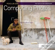 Capa do artigo Focus On Composing Photos