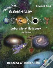 Focus On Elementary Astronomy Laboratory Notebook 3rd Edition